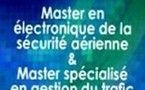 Concours d'accès aux Masters Electronique de la sécurité aérienne et Gestion du Trafic aérien